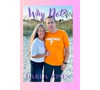 Why Not?: The journey of my personal story of surrender, strength and seeing God in every step of the way.