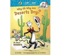 Why Oh Why Are Deserts Dry? All About Deserts