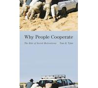 Why People Cooperate: The Role of Social Motivations