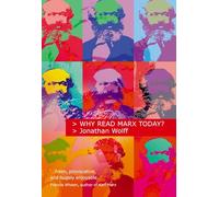 Jonathan Wolff – Why Read Marx Today? – Broché