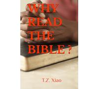 WHY READ THE BIBLE ?