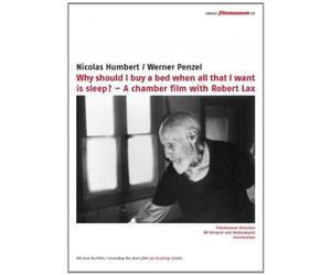 Why Should I Buy a Bed When All That I Want Is Sleep? ( Why should I buy a bed when all that I want is sleep? - A chamber film with Robert L [ Origine Allemande, Sans Langue Francaise ]