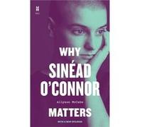 Why Sinead OConnor Matters - Allyson McCabe - University of Texas Press - Livre en Anglais - Paperback Allyson McCabeAllyson McCabe (Auteur)