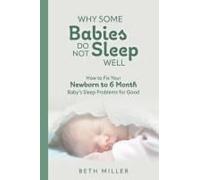 Why Some Babies Do Not Sleep Well