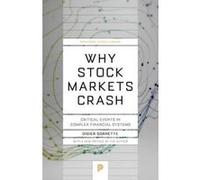 Why Stock Markets Crash: Critical Events in Complex Financial Systems (Princeton Science Library) - [Livre en VO] Didier Sornette (Auteur)