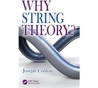 Why String Theory?