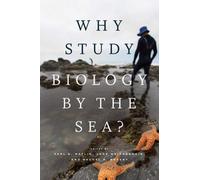 Why Study Biology By The Sea?