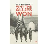 Why The Allies Won