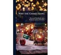 Why the Chimes Rang