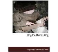 Why The Chimes Ring