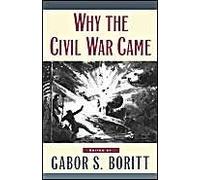 Why The Civil War Came