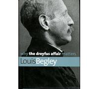 Why the Dreyfus Affair Matters