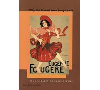 Why the French Love Jerry Lewis: From Cabaret to Early Cinema