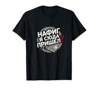 Why The Hell Did I Come Here - Humour Frustrated Meeting T-Shirt