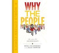 Why the People by Beka Feathers Beka Feathers (Auteur)