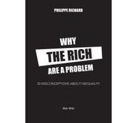 Why The Rich Are A Problem