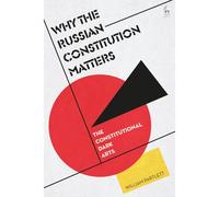 Why The Russian Constitution Matters
