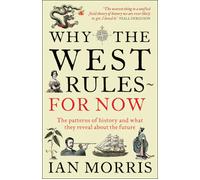 Why the west rules - for now - Ian Morris - Profile Books/libri - Poche - Livre