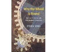 Why The Wheel Is Round