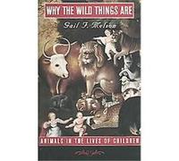 Why The Wild Things Are Gail F. Melson (Auteur)