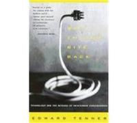 Why Things Bite Back Edward Tenner (Auteur)