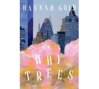 Why Trees Stories - Hannah Gold - Hogarth - ebook (ePub) - Livre