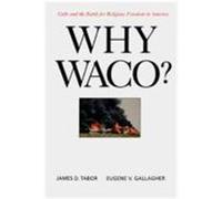Why Waco? Eugene V. Gallagher, James D. Tabor (Auteur)