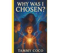 Why Was I Chosen?: Volume Two: The Watching