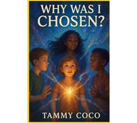 Why Was I Chosen?: Volume Two: The Watching
