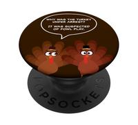 Why Was The Turkey Under Arrest? Funny Thanksgiving Dad Joke PopSockets PopGrip Adhésif