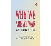 Why We Are at War (2nd Edition revised)