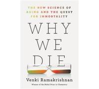 Venki Ramakrishnan – Why We Die – Relié – Livre en anglais