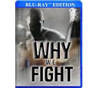 Why We Fight