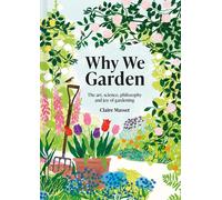 Why We Garden