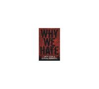 Why We Hate