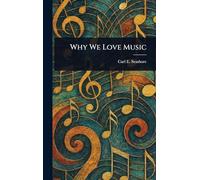 Why We Love Music