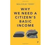 Why We Need A Citizen's Basic Income