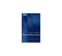 Why We Need A New Welfare State (Paperback)