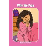 Why We Pray