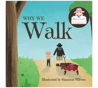 Why We Walk