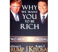 Why We Want You to be Rich: Two Men - One Message