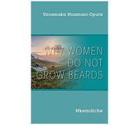Why Women Do Not Grow Beards