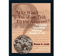 Why Wont You Just Tell Us the Answer by Bruce Lesh Bruce Lesh (Auteur)