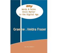 Why Words & Rules still matter in the Digital Age - Graeme Fraser and Veldra Fraser - Millennium Big 5 Challenge 2025 (Pty) Ld - ebook (ePub) - Livre