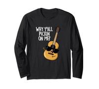 Why Y'all Pickin on Me Jeu de Mots Amusant pour Guitare Manche Longue