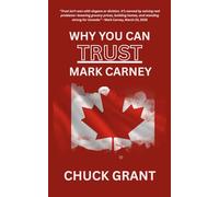 Why You Can Trust Mark Carney
