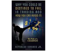 Why You Could Be Destined To Fail In Trading And How You Can Avoid It!
