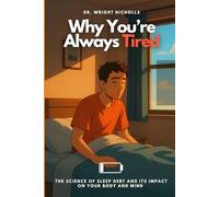 Why You’re Always Tired: The Science of Sleep Debt and Its Impact on Your Body and Mind
