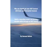 Why you should get your A&P!: Change your life forever by acquiring new skills everyday for a good wage.