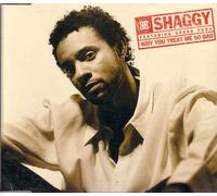 Shaggy - Why You Treat Me So Bad